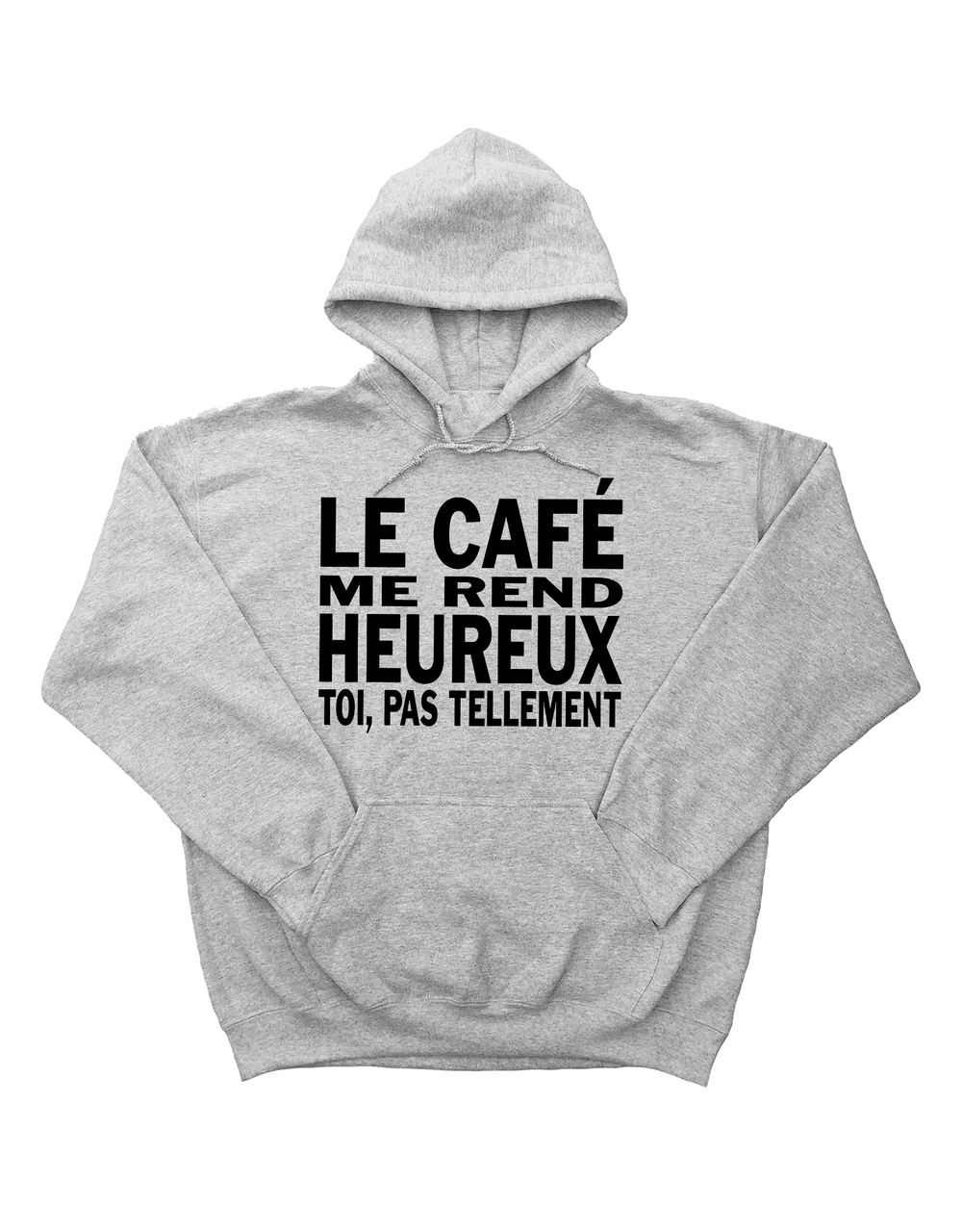 Chandail Coton Ouaté à Capuche Le Café Me Rend Heureux
