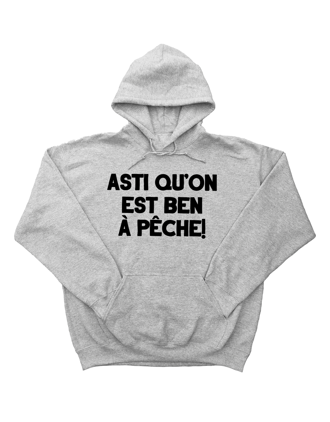 Hoodie Asti Qu'on Est Ben À Pêche