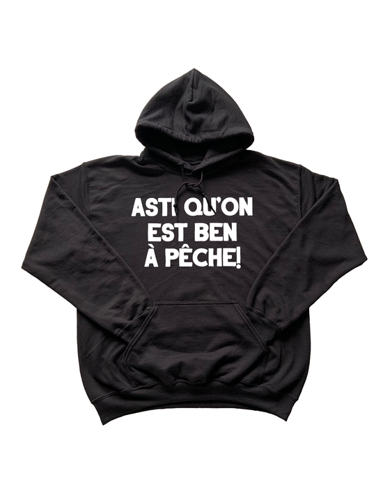 Hoodie Asti Qu'on Est Ben À Pêche