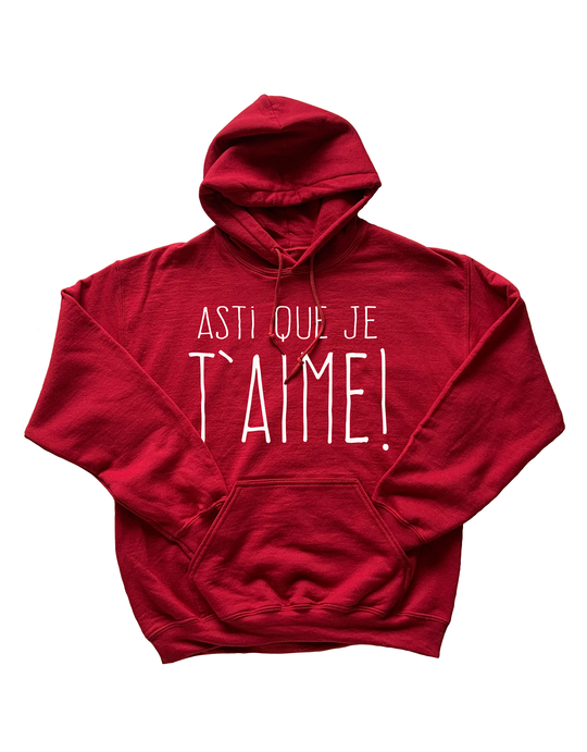 Hoodie Asti Que Je t'aime