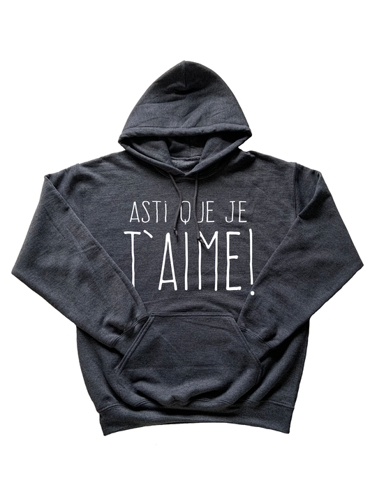 Hoodie Asti Que Je t'aime