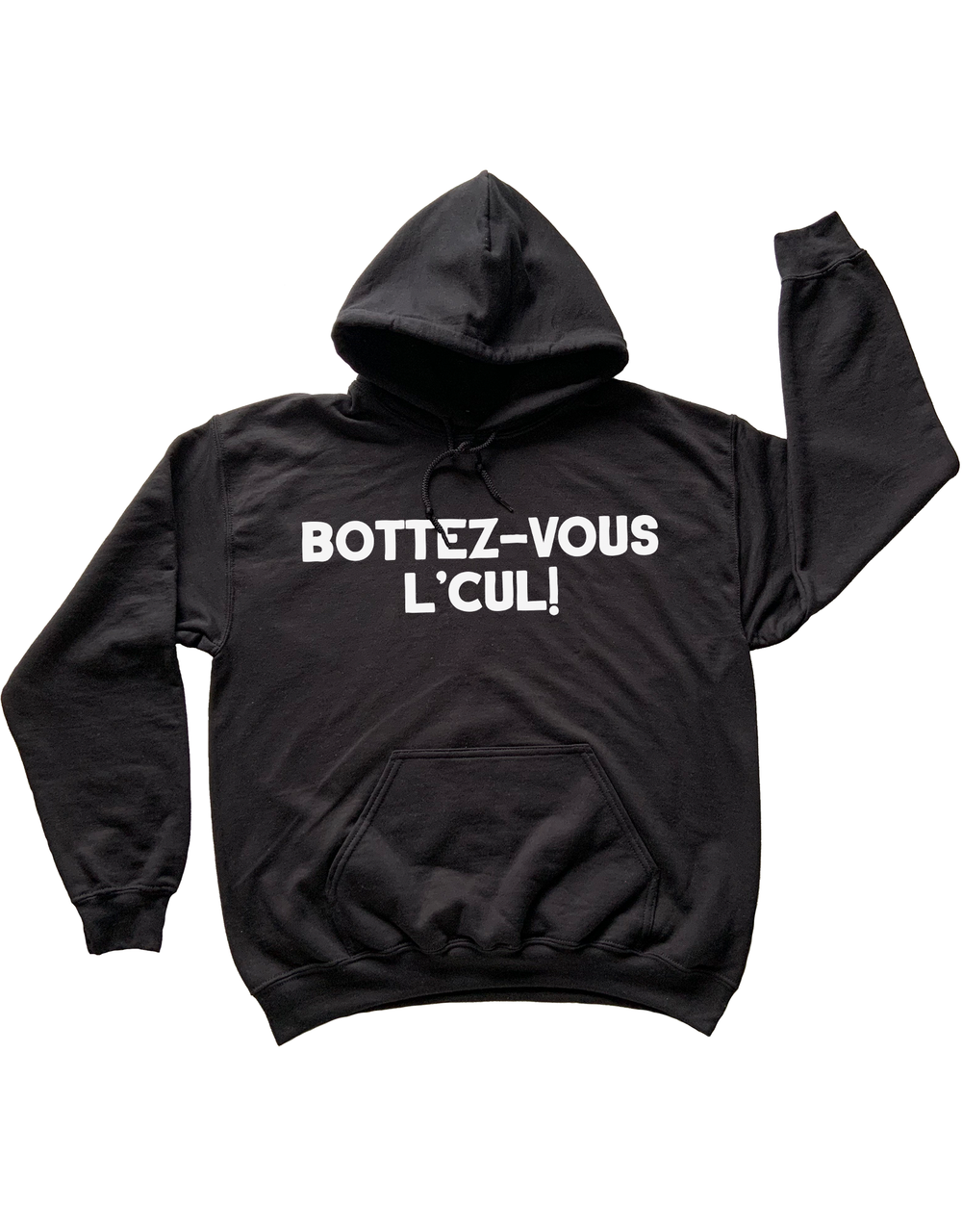 Chandail Coton Ouaté à Capuche Bottez-Vous L'Cul!