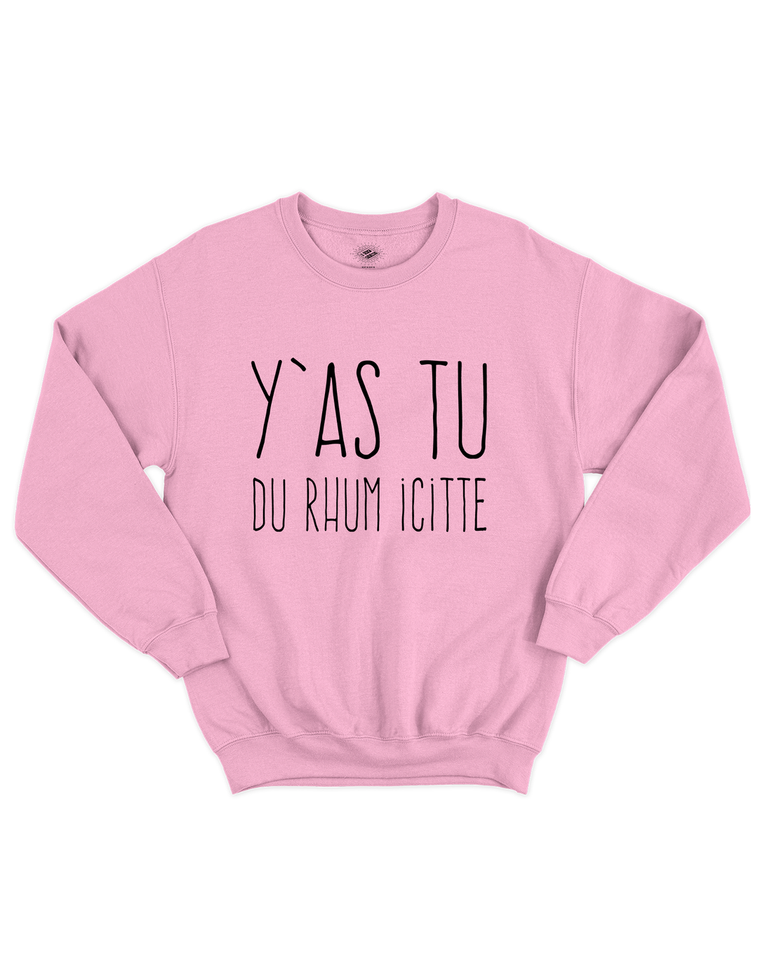 Chandail Coton Ouaté Y'as Tu Du Rhum Icitte