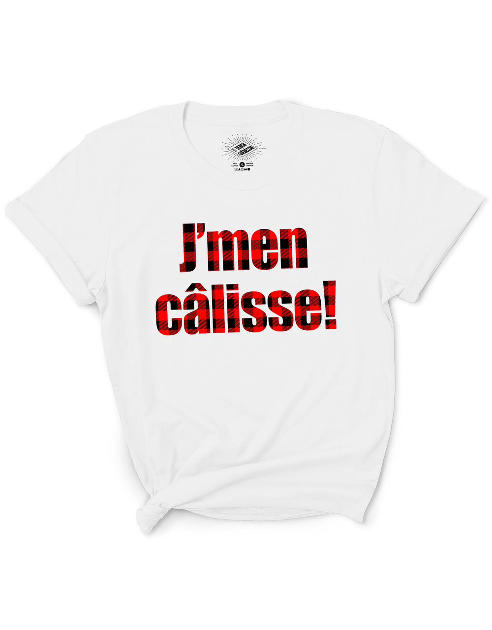T-Shirt J'men Câlisse Version Carreauté