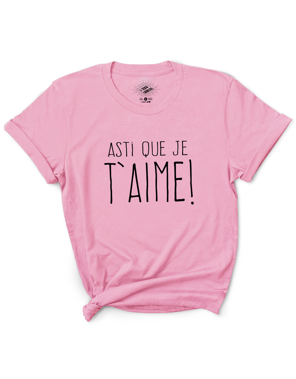 T-Shirt Asti Que Je T'aime