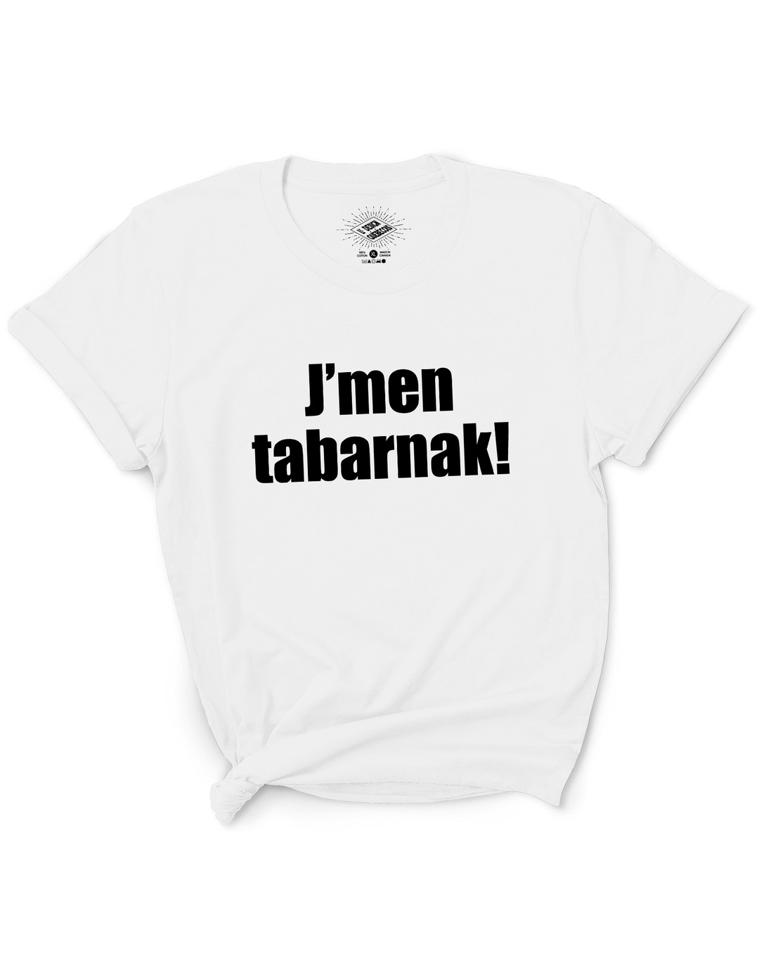 T-Shirt J'men Tabarnak!