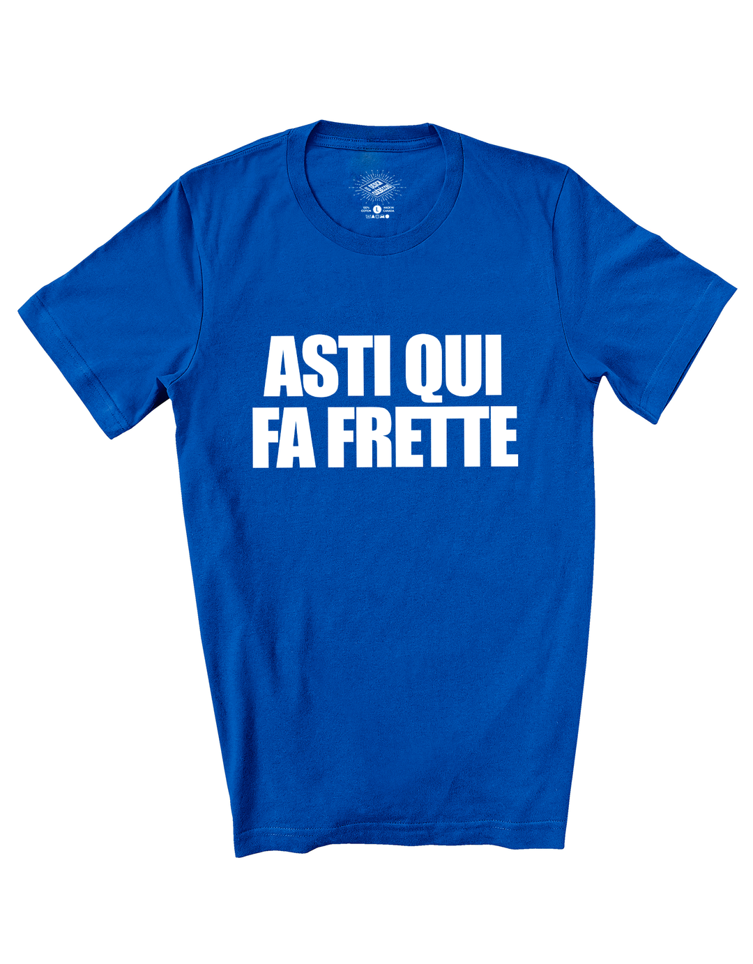 T-Shirt Asti Qui Fa Frette