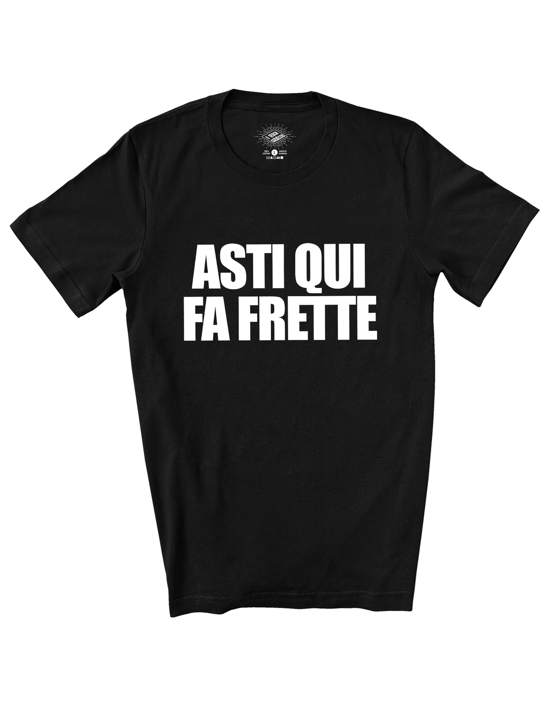 T-Shirt Asti Qui Fa Frette