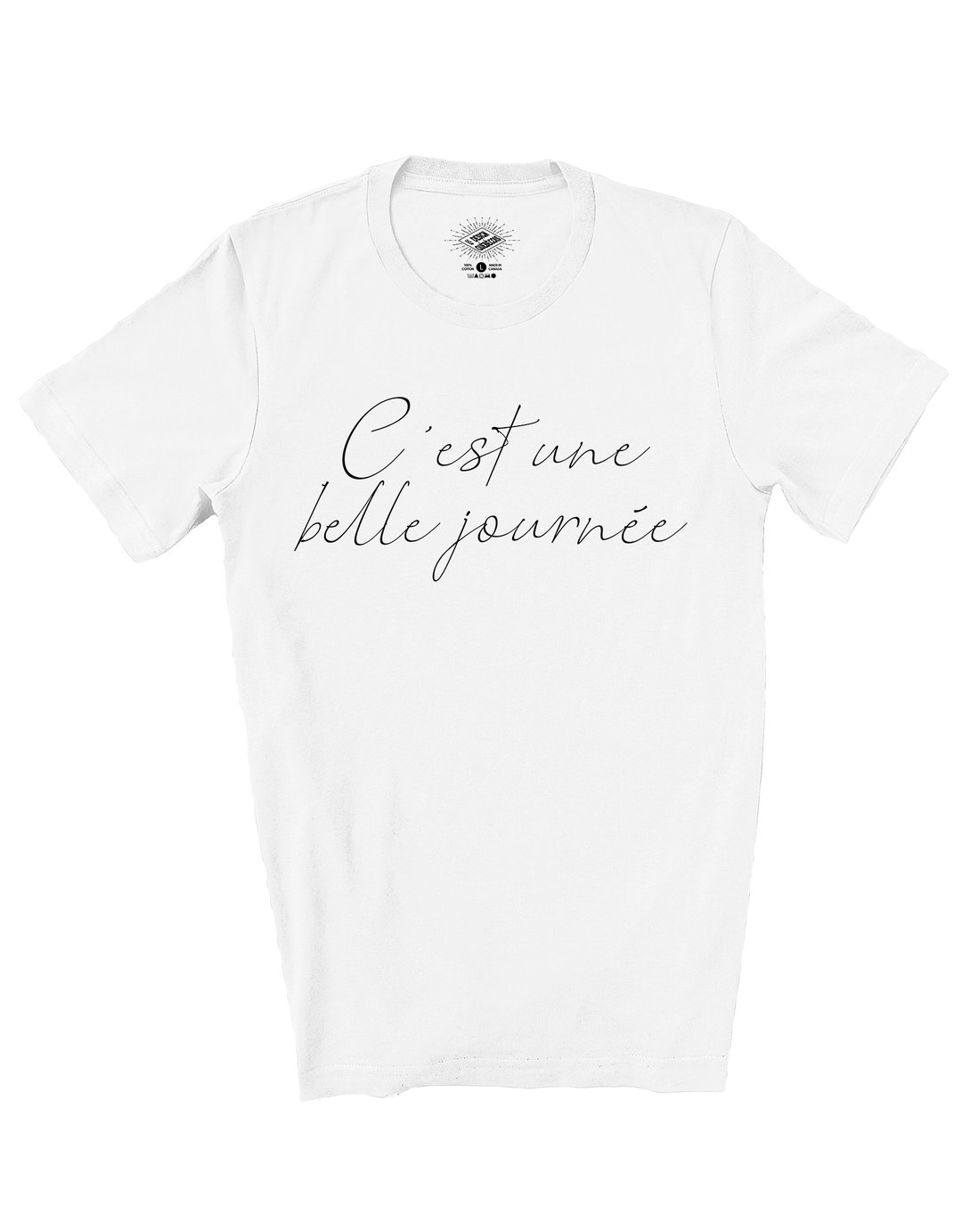 T-Shirt C'est Une Belle Journée