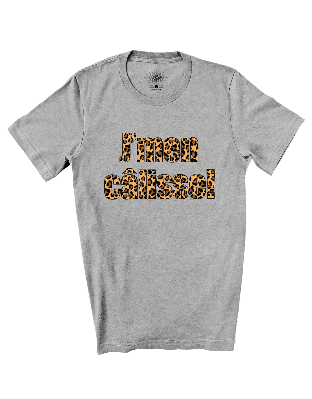 T-Shirt J'men Câlisse Version Léopard