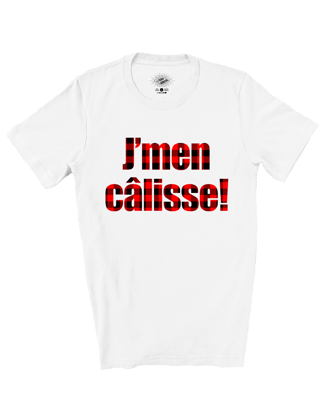 T-Shirt J'men Câlisse Version Carreauté