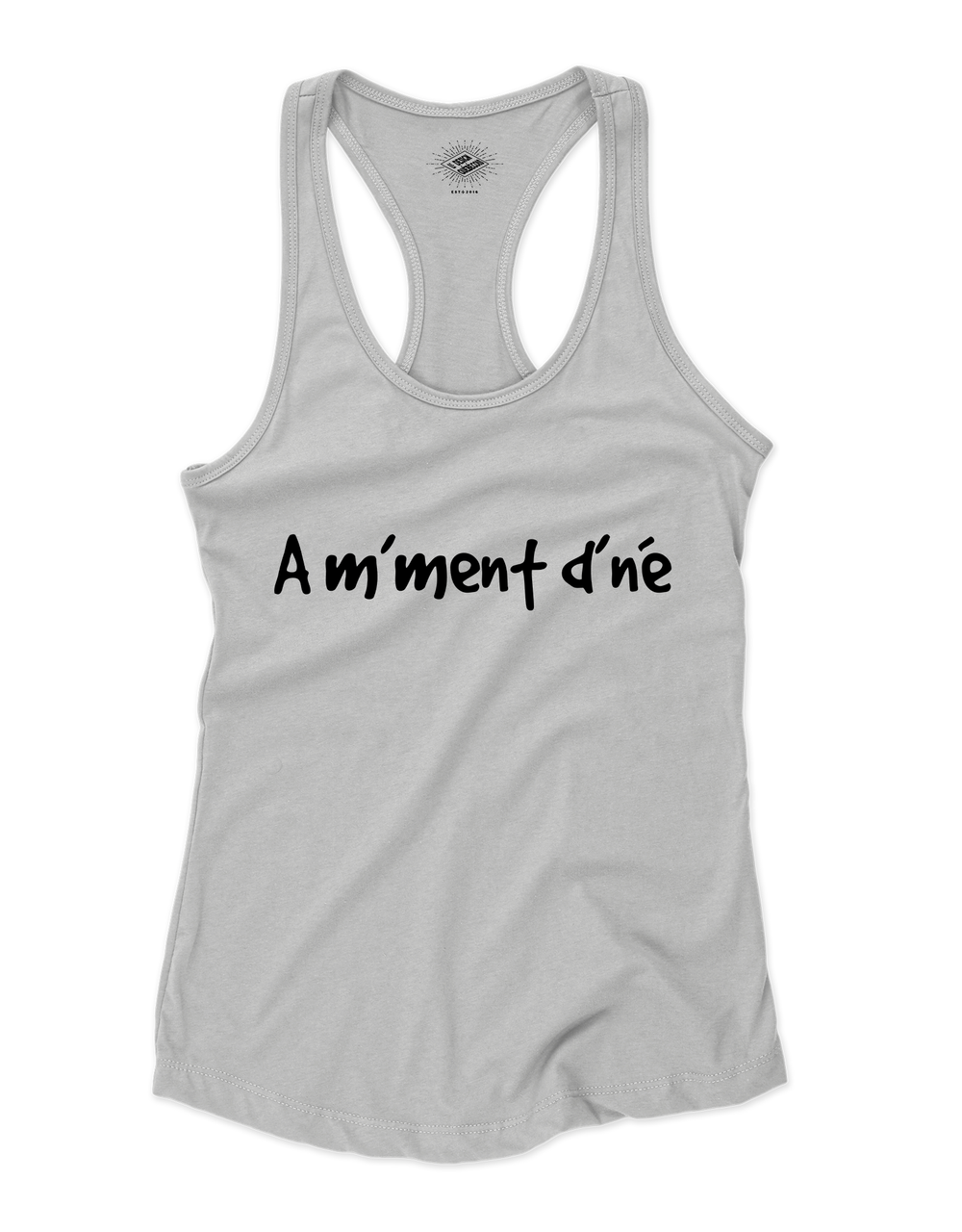 Camisole pour femme Am'ment d'né (À un moment donné)