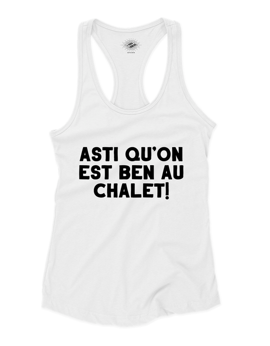 Camisole pour femme Asti Qu'on Est Ben Au Chalet