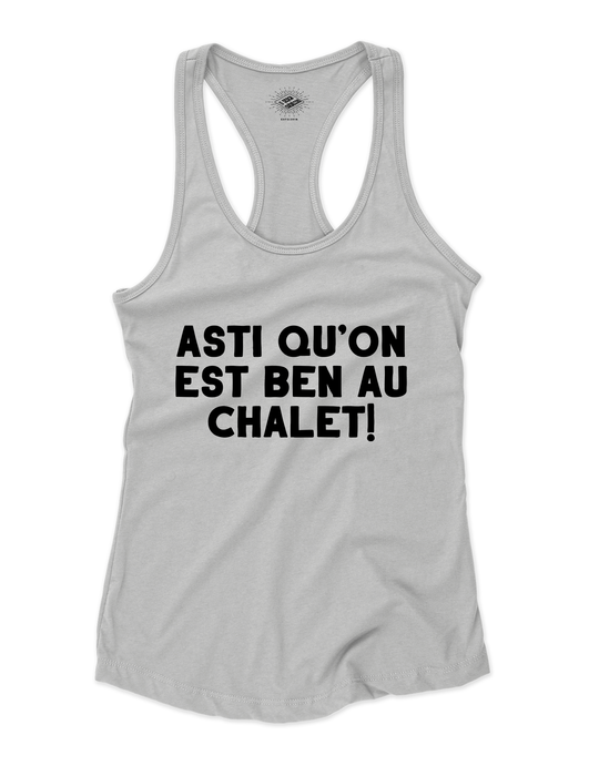 Camisole pour femme Asti Qu'on Est Ben Au Chalet