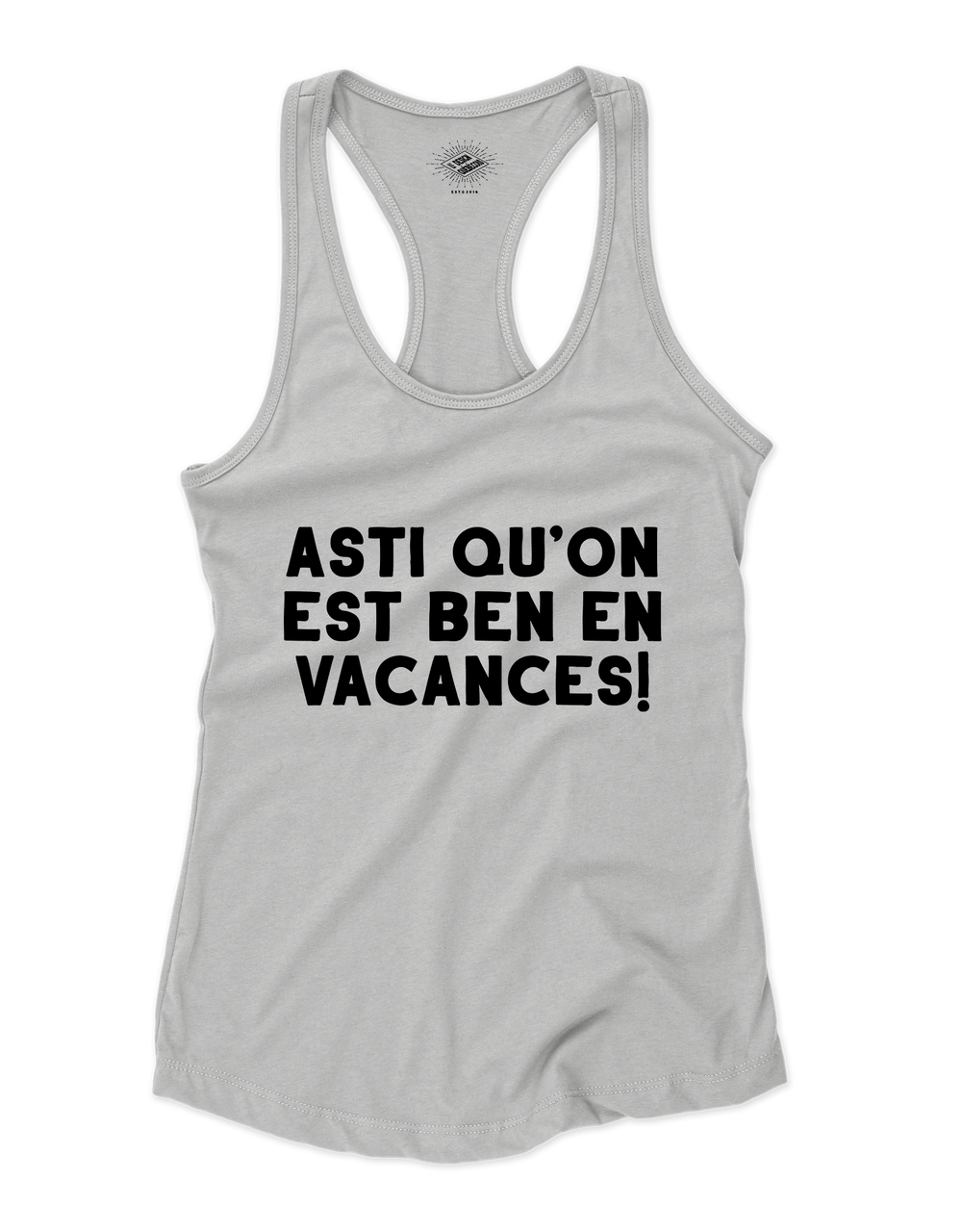 Camisole pour femme Asti Qu'on Est Ben En Vacances