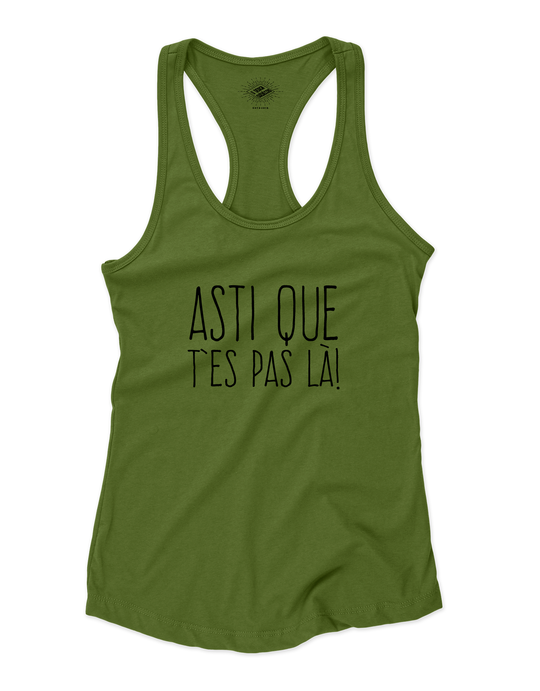 Camisole pour femme Asti Que T'es Pas Là