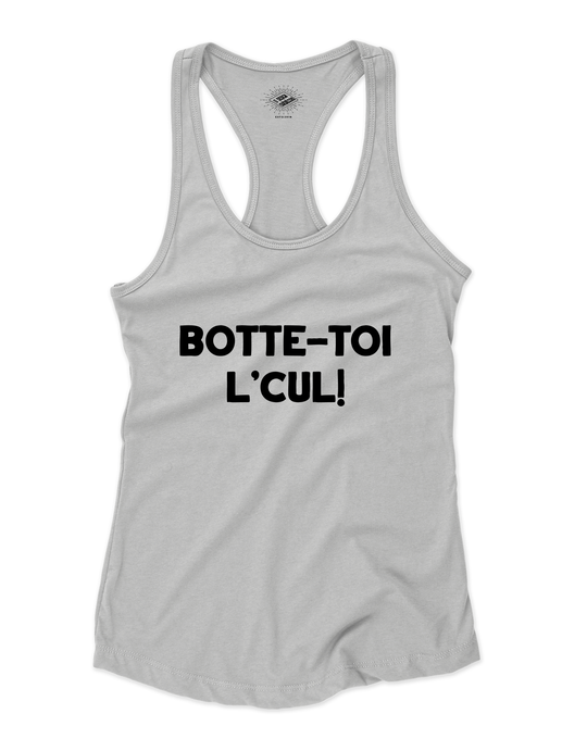 Camisole pour femme Botte-Toi L'Cul!