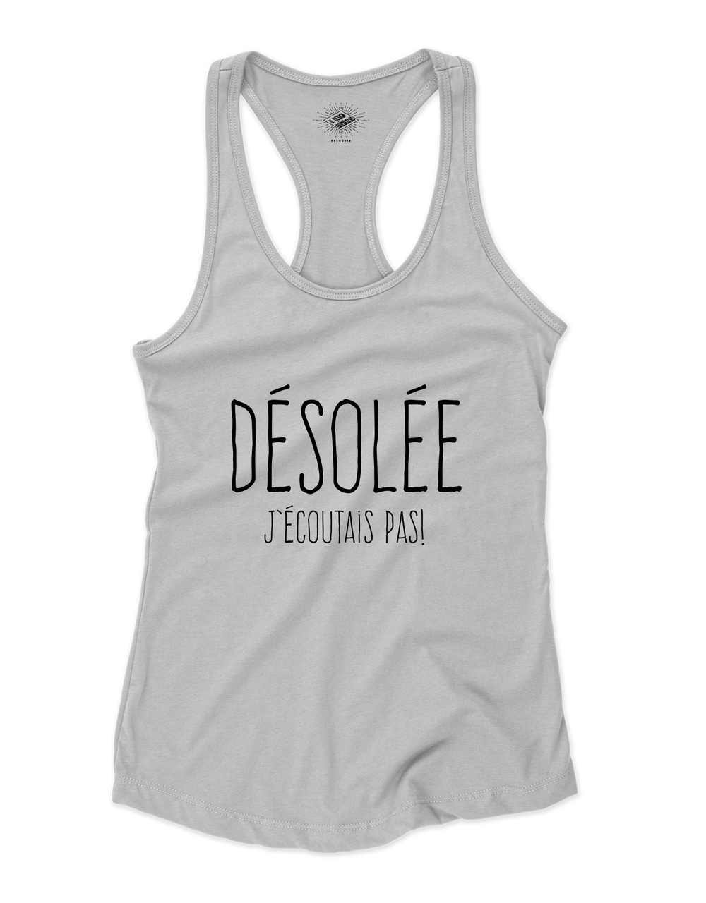 Camisole pour femme Désolée J'écoutais Pas