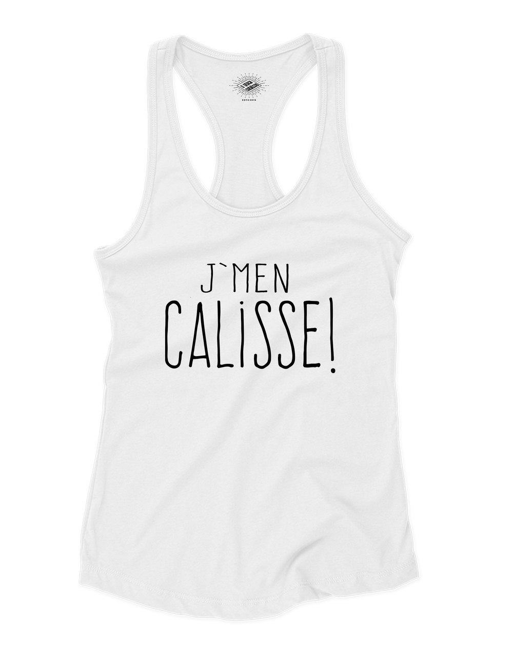 Camisole pour femme J'men Câlisse!