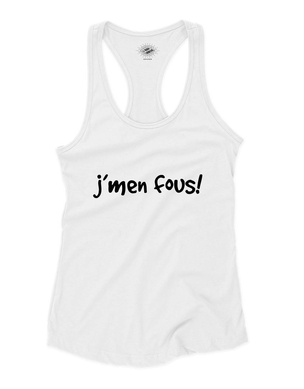 Camisole pour femme J'men Fous