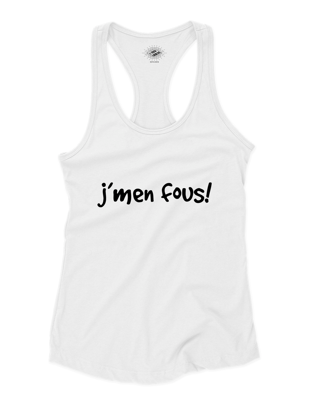 Camisole pour femme J'men Fous
