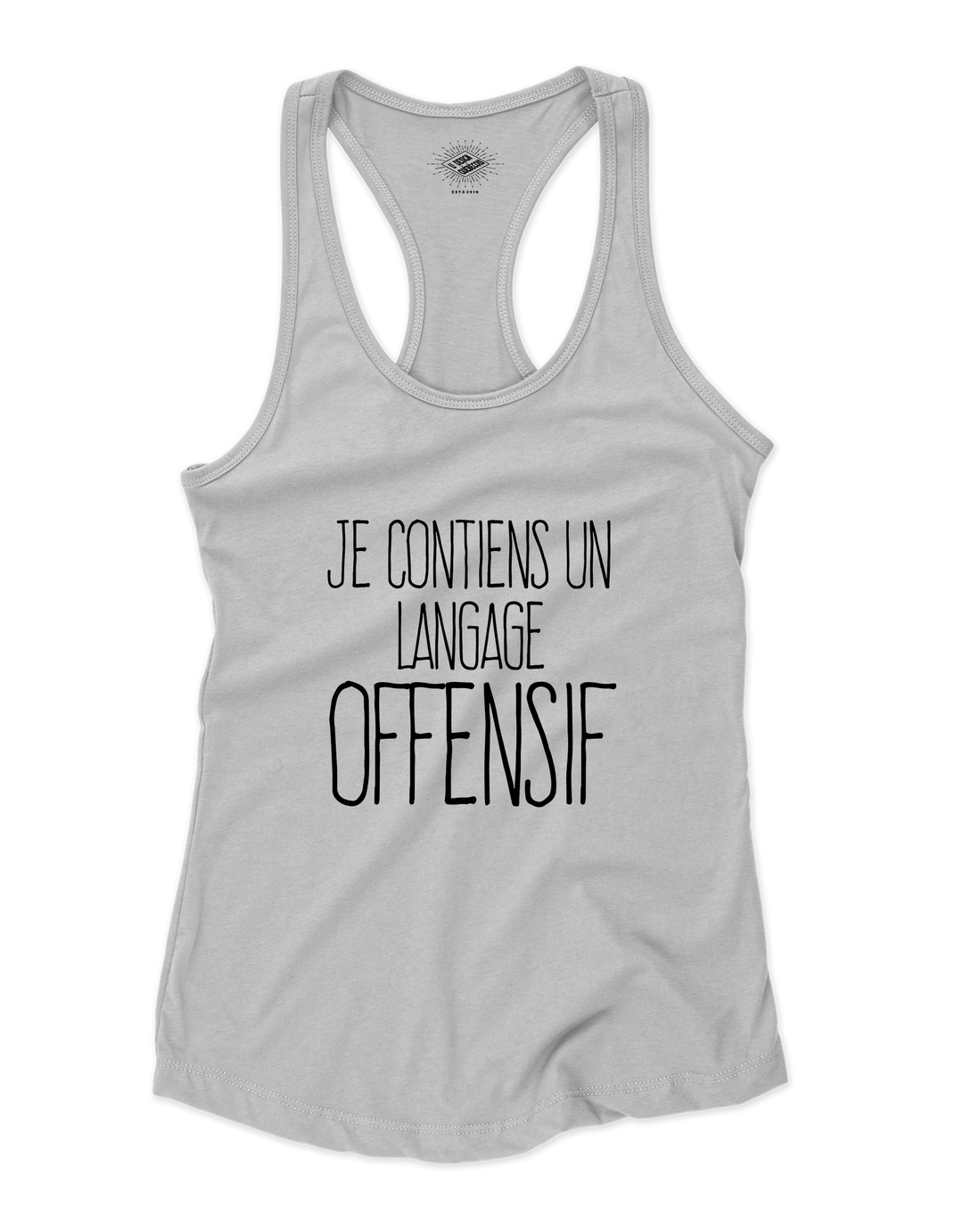 Camisole pour femme Je Contiens Un Langage Offensif