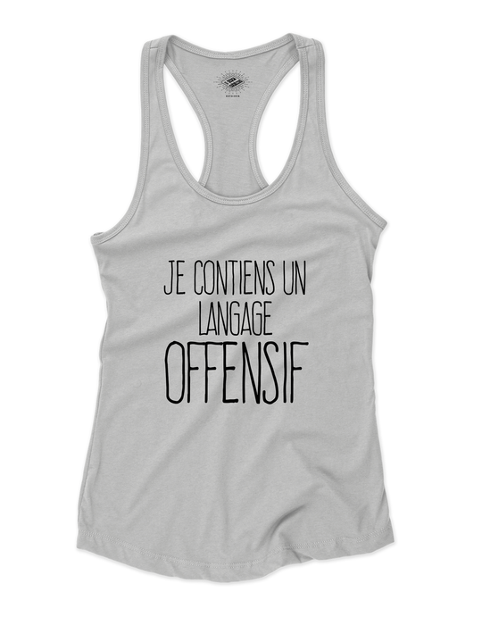 Camisole pour femme Je Contiens Un Langage Offensif
