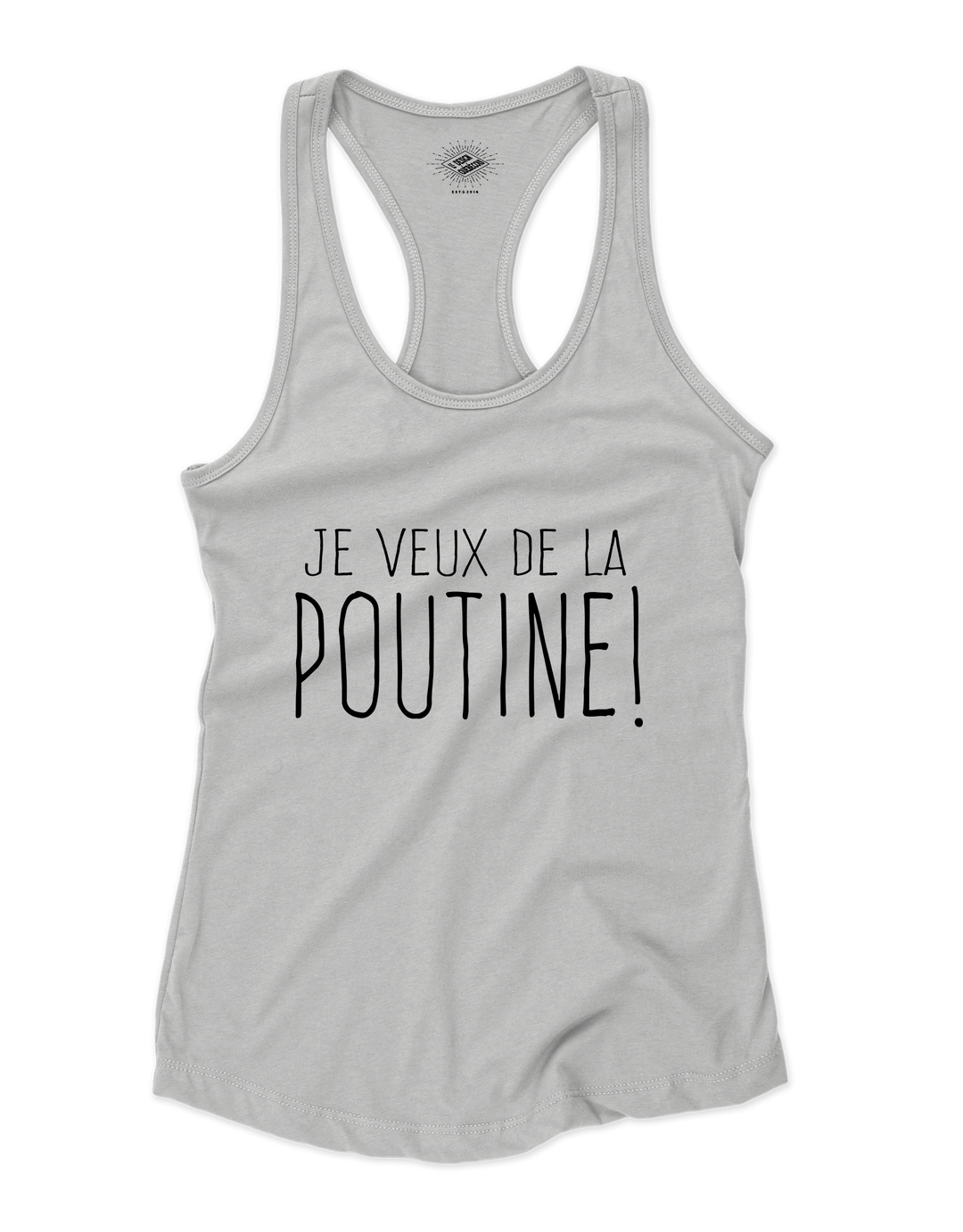 Camisole pour femme Je Veux De La Poutine!