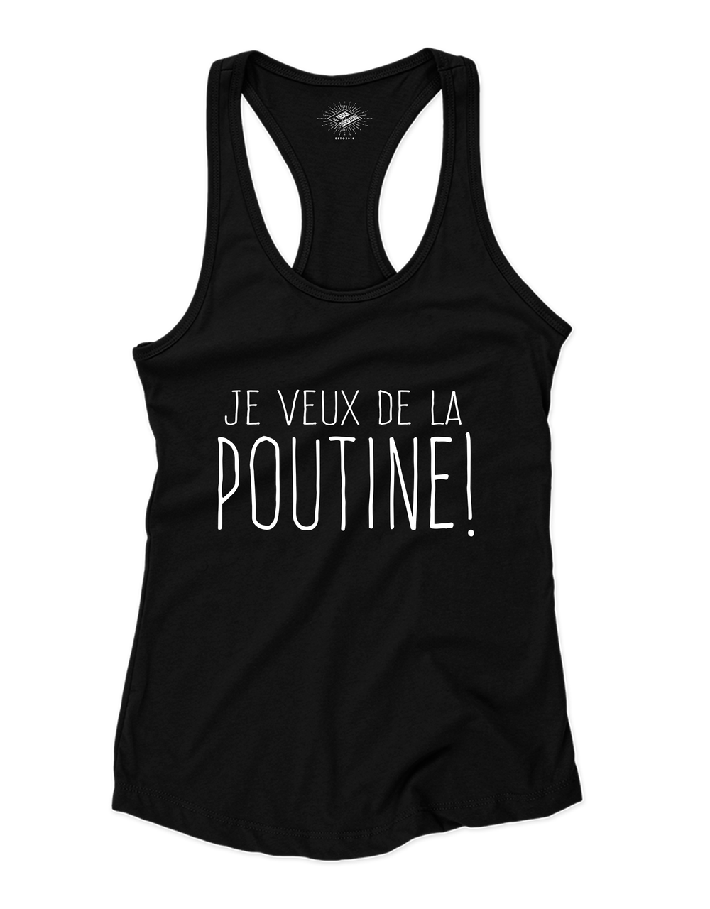 Camisole pour femme Je Veux De La Poutine!