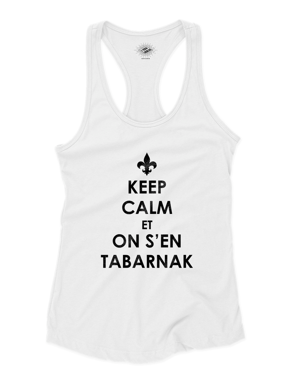 Camisole pour femme Keep Calm et On s'en Tabarnak