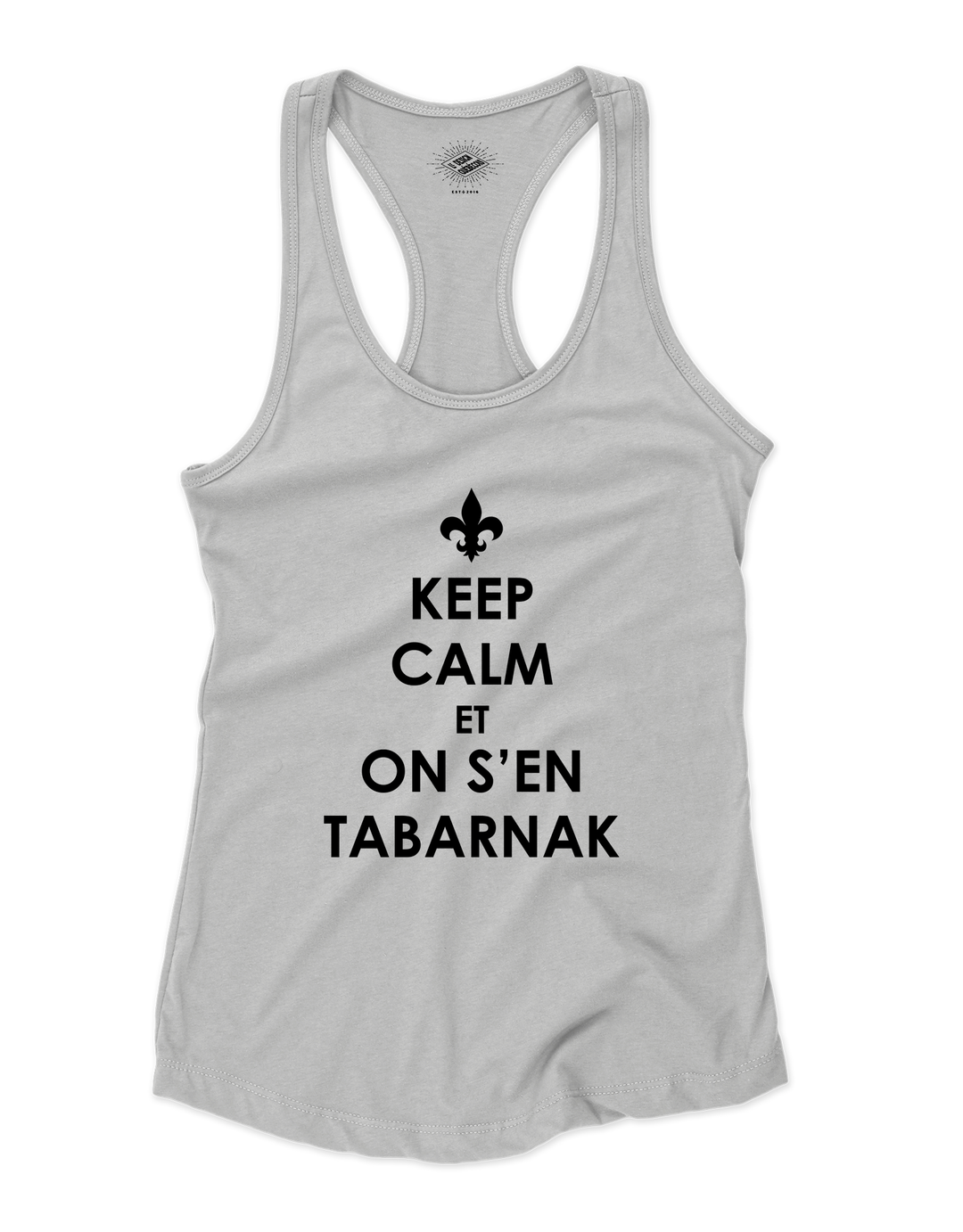 Camisole pour femme Keep Calm et On s'en Tabarnak