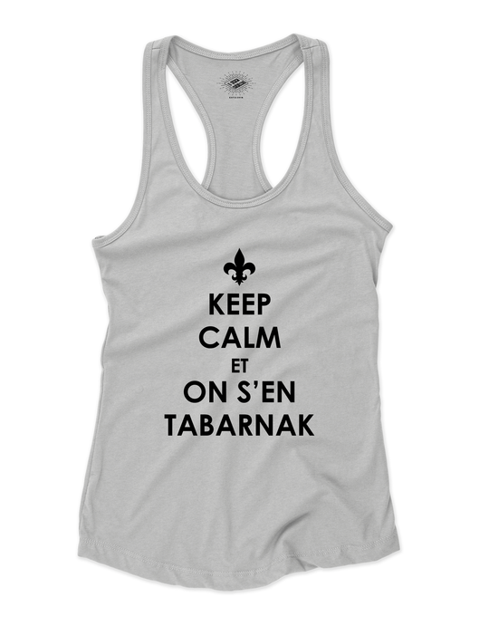 Camisole pour femme Keep Calm et On s'en Tabarnak