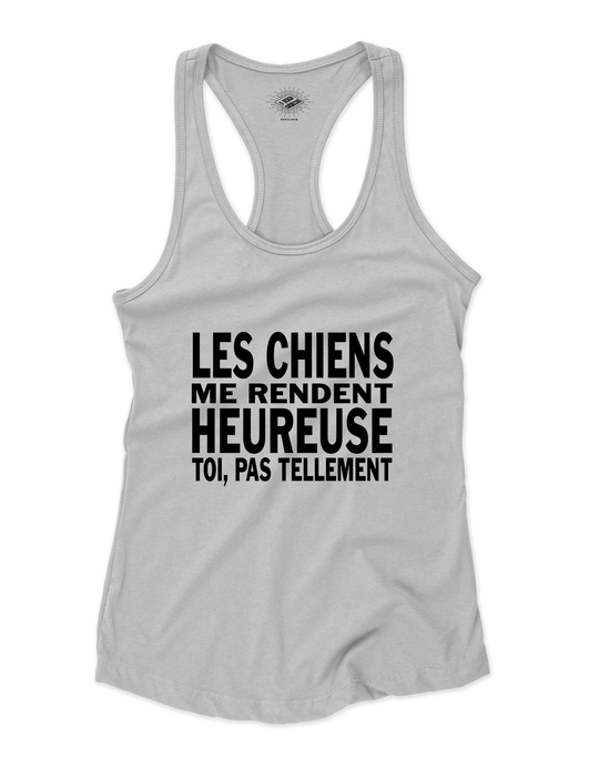 Camisole pour femme Les Chiens Me Rendent Heureuse