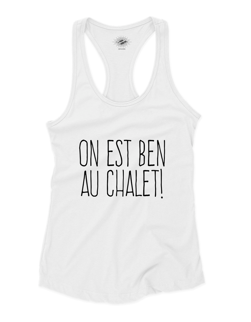 Camisole pour femme On Est Ben Au Chalet