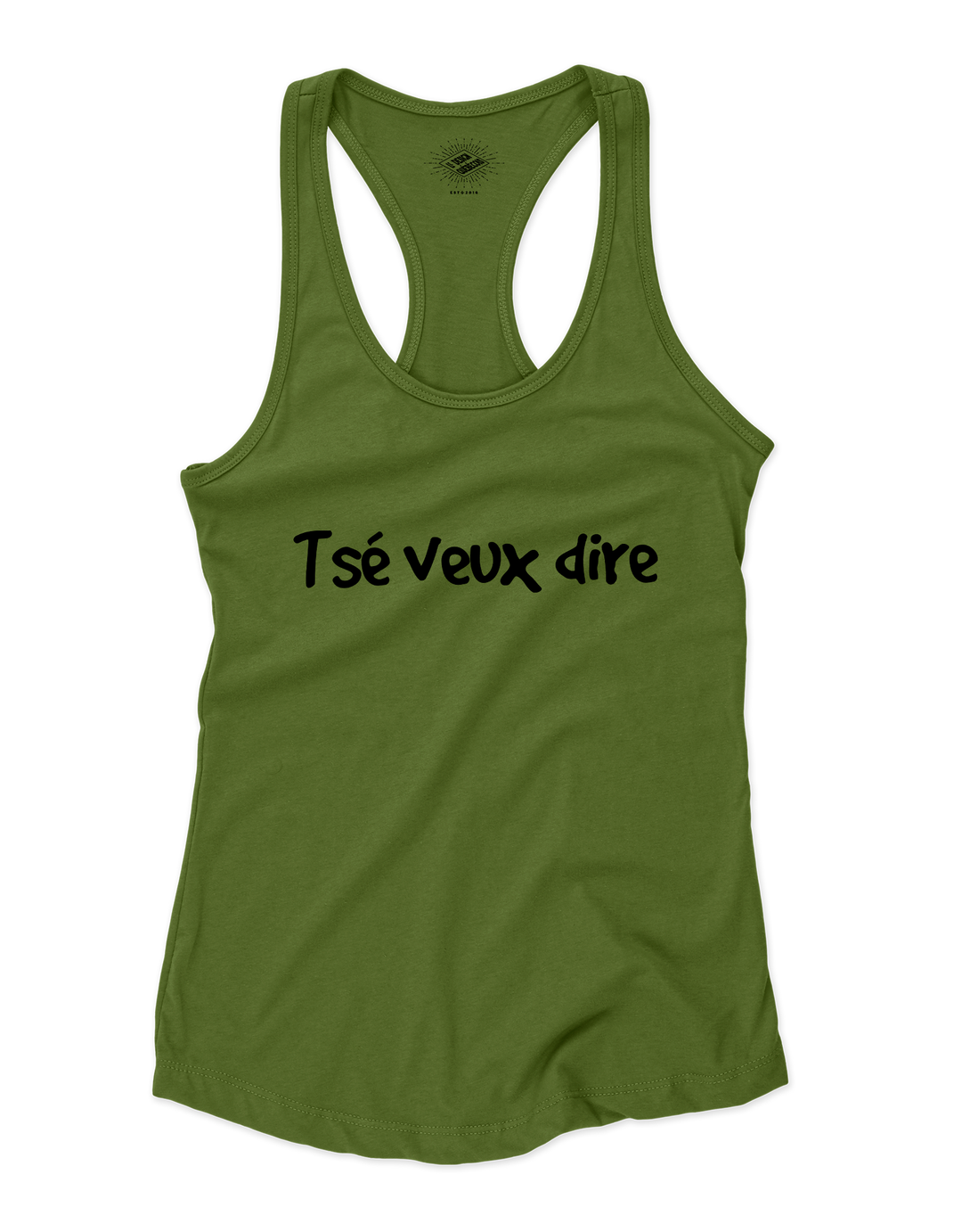 Camisole pour femme Tsé Veux Dire