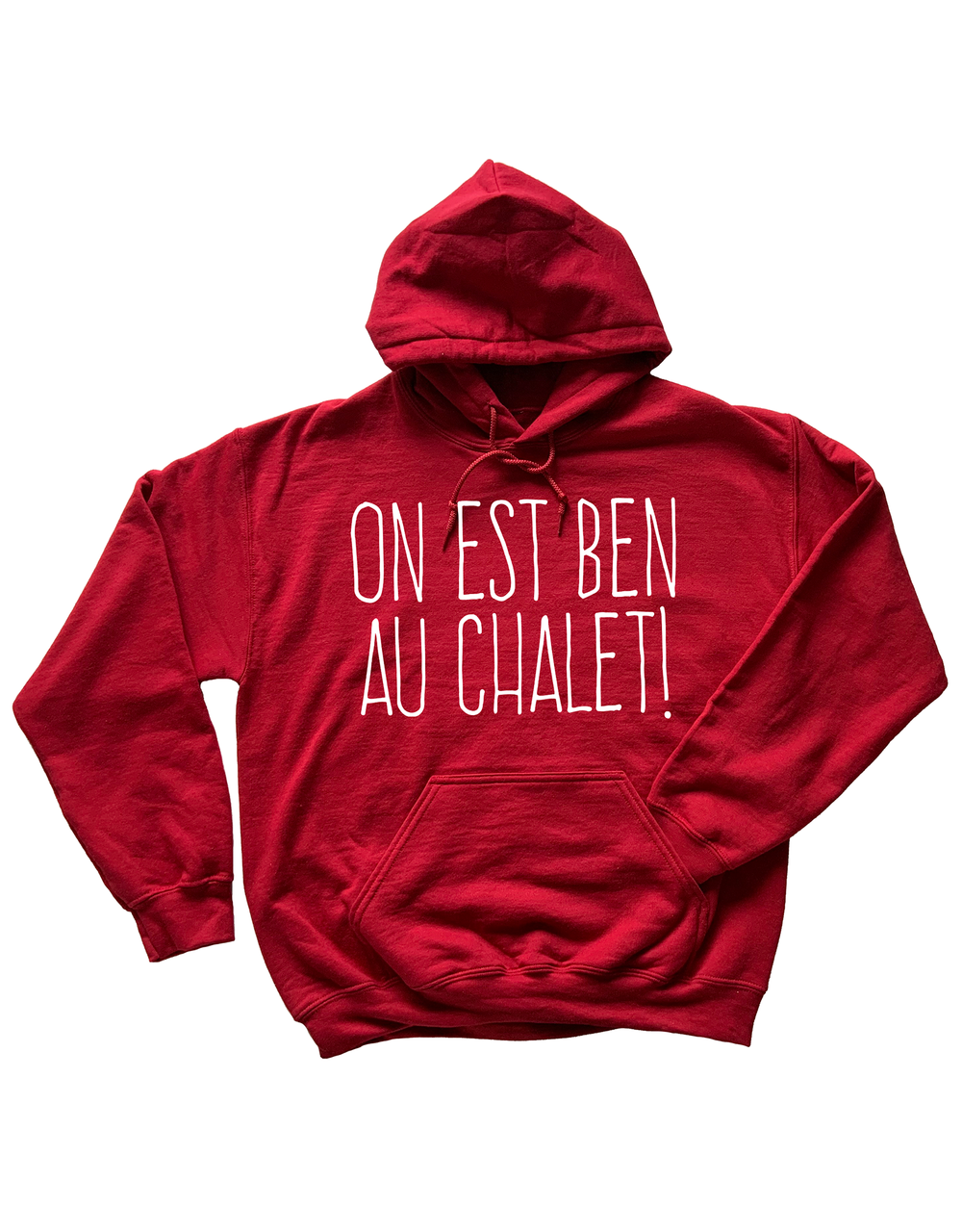 Chandail Coton Ouaté à Capuche On Est Ben Au Chalet