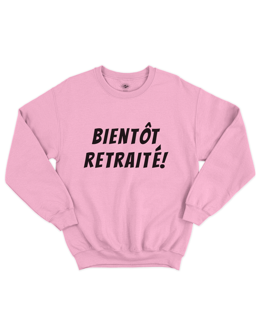 Chandail Coton Ouaté Bientôt Retraité!