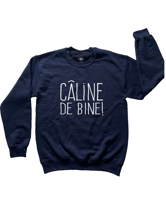 Chandail Coton Ouaté Câline de Bine!