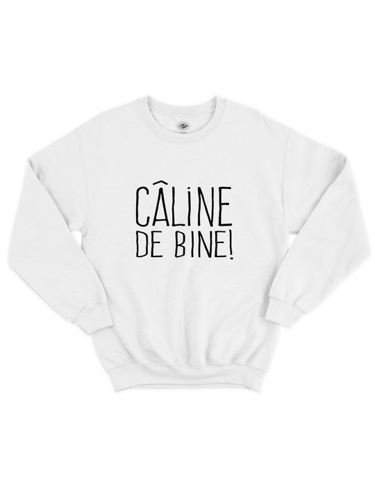 Chandail Coton Ouaté Câline de Bine!