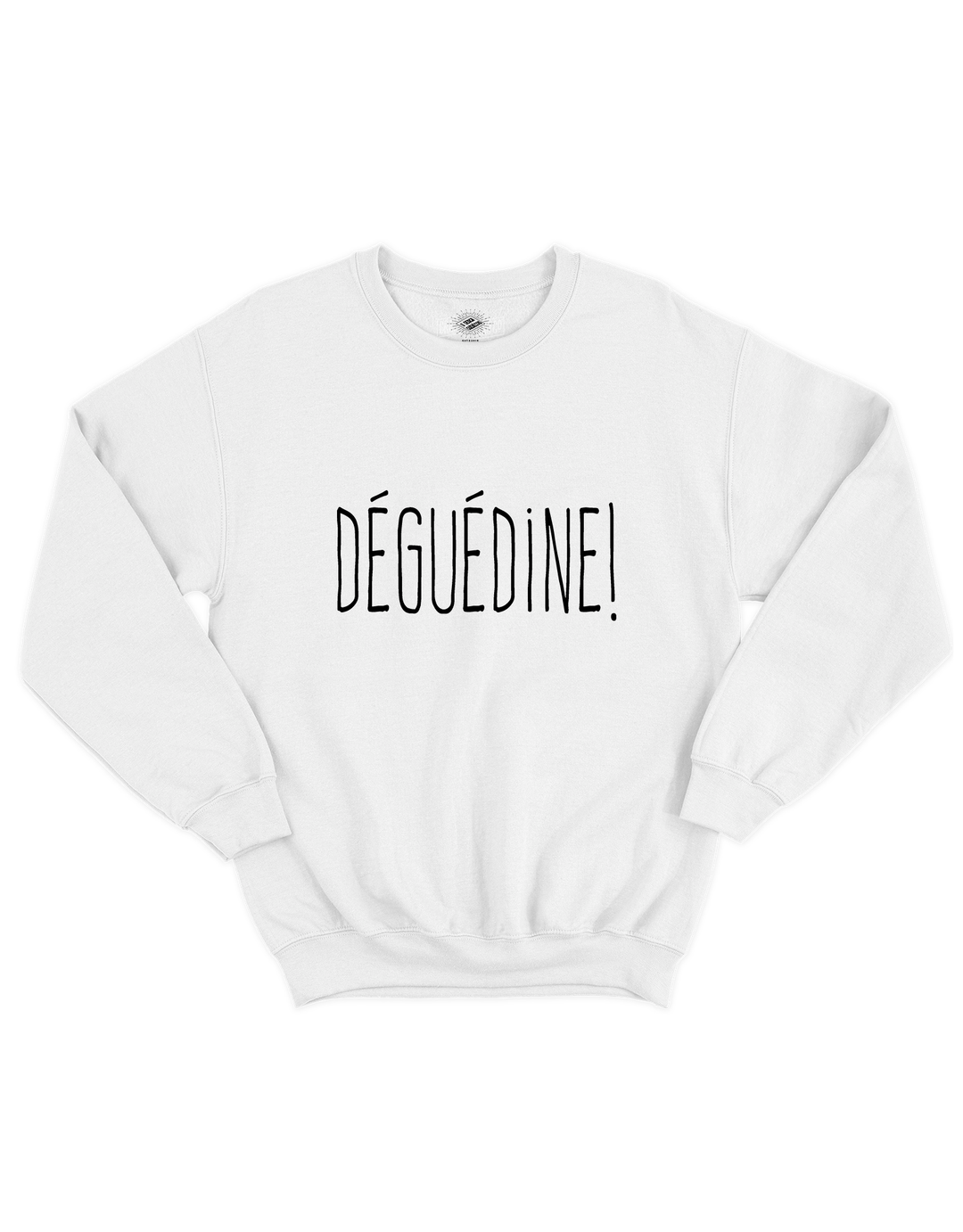 Chandail Coton Ouaté Déguédine!