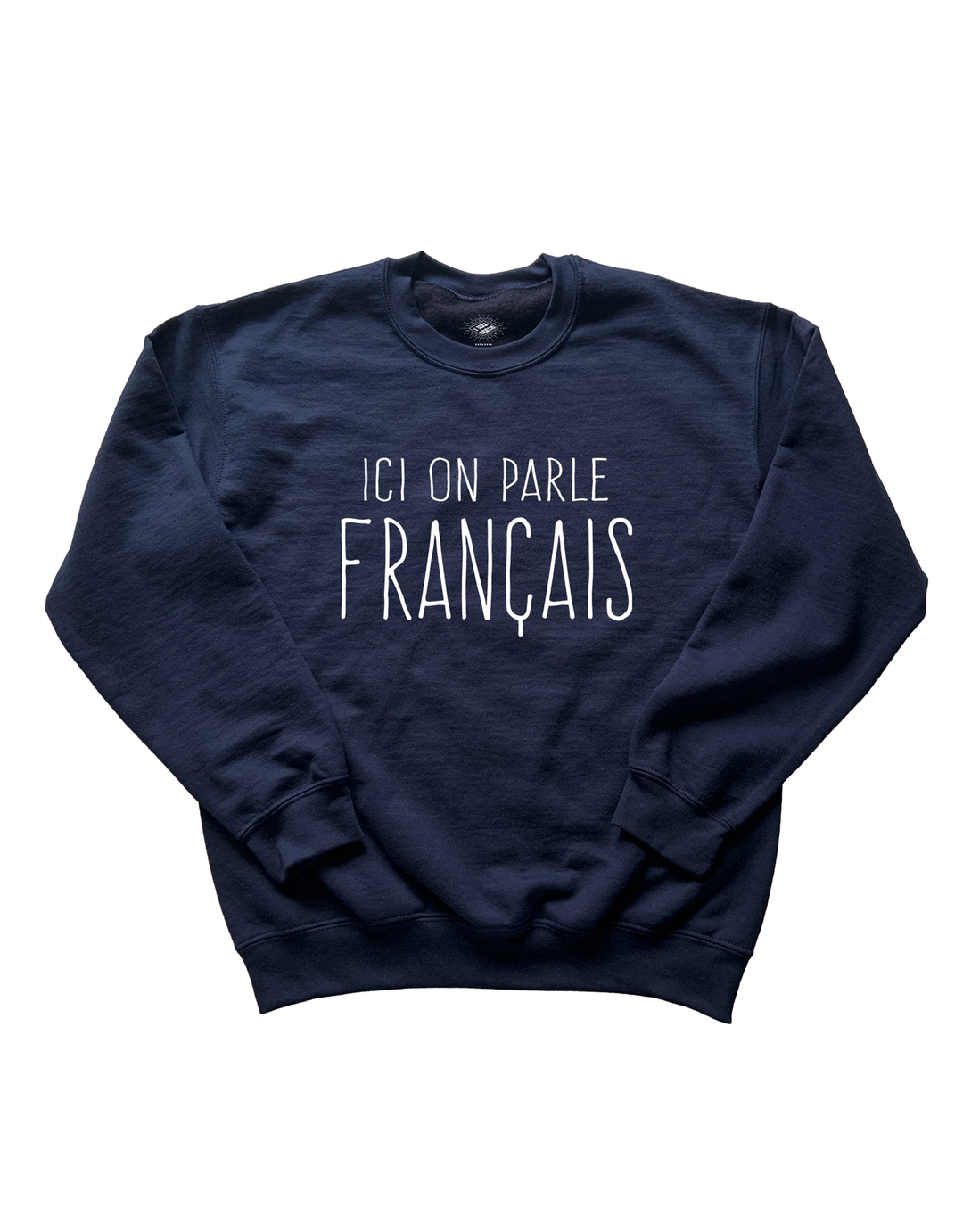 Crewneck Ici On Parle Français