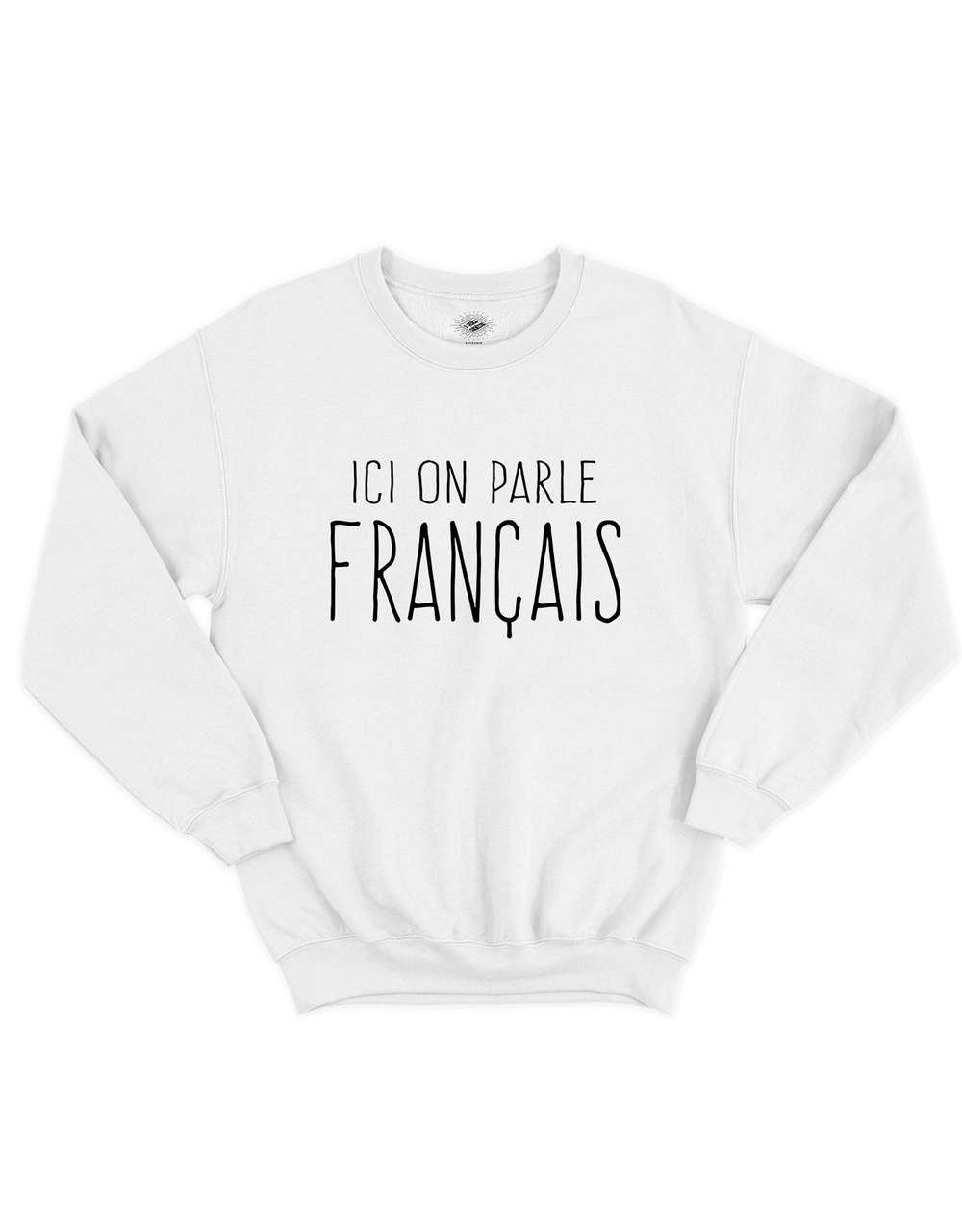 Crewneck Ici On Parle Français