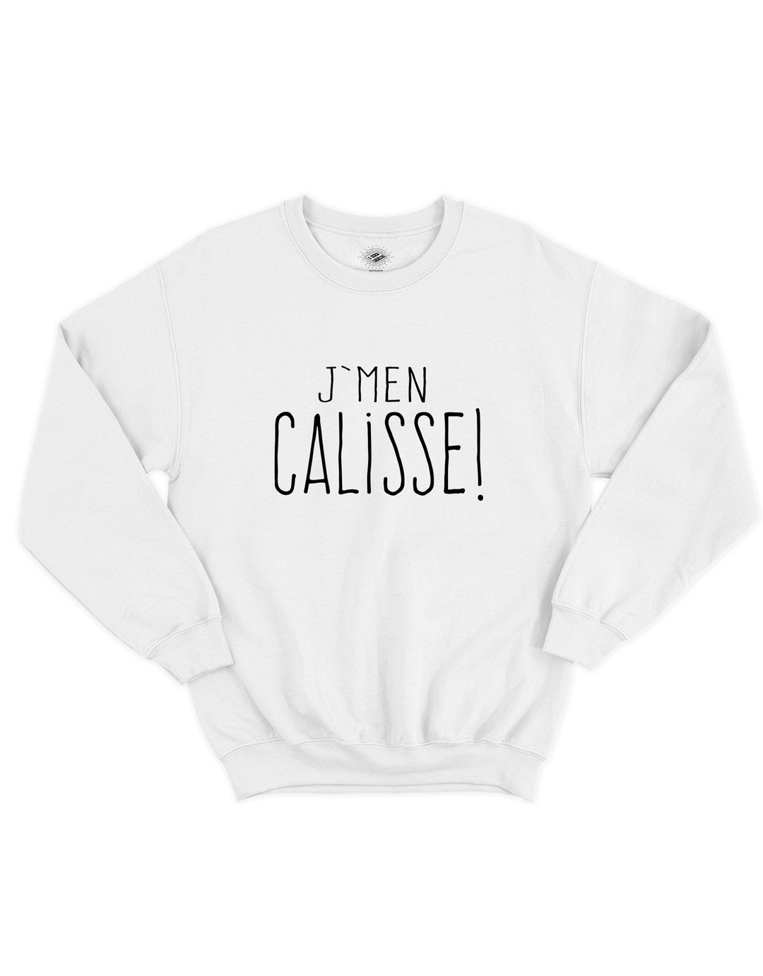 Crewneck J'men Câlisse!