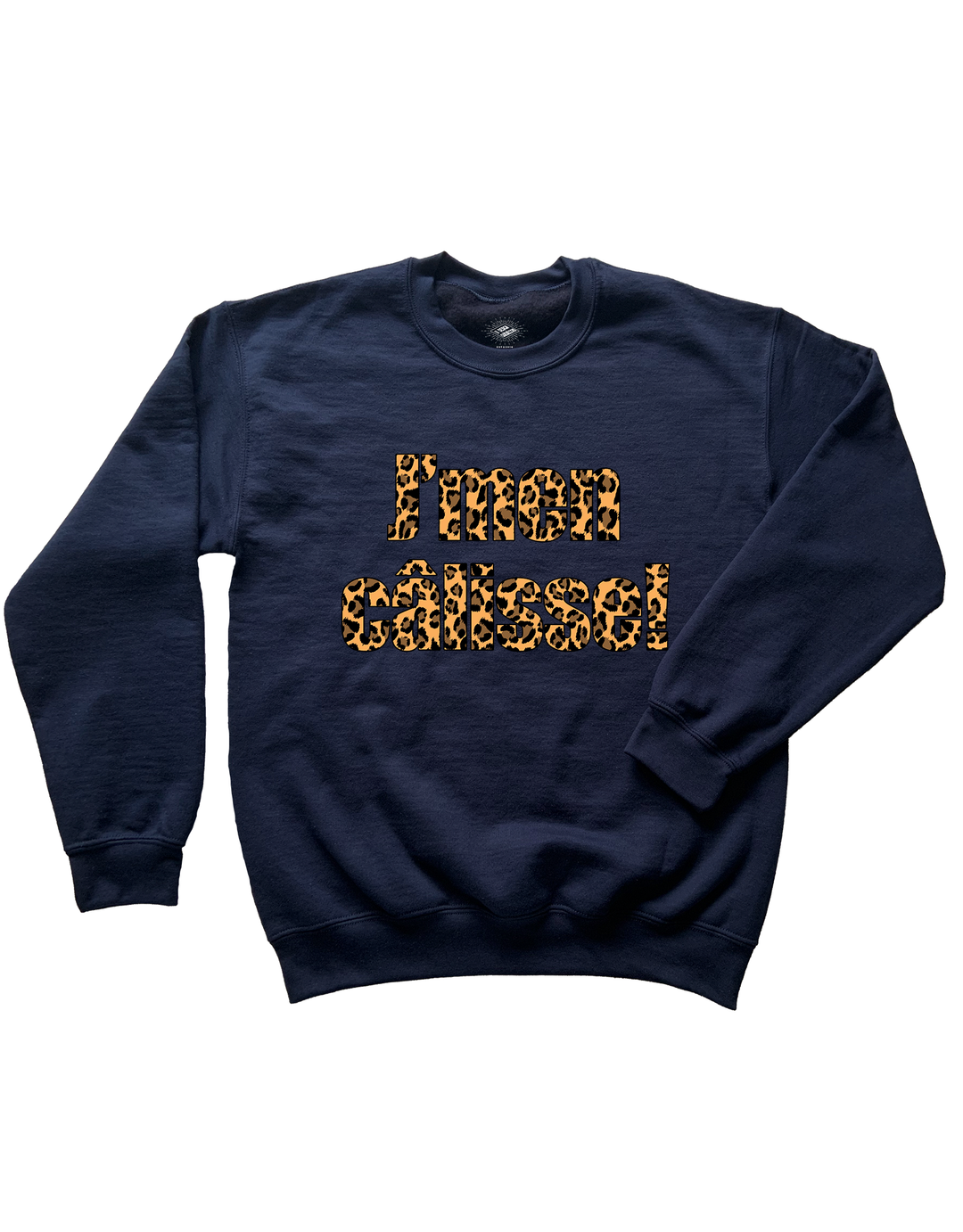 Chandail Coton Ouaté J'men Câlisse! Version Léopard