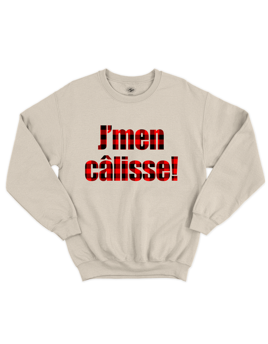 Chandail Coton Ouaté J'men Câlisse! Version Carreauté