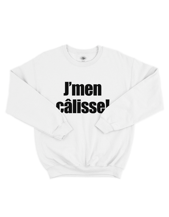 Crewneck J'men Câlisse!