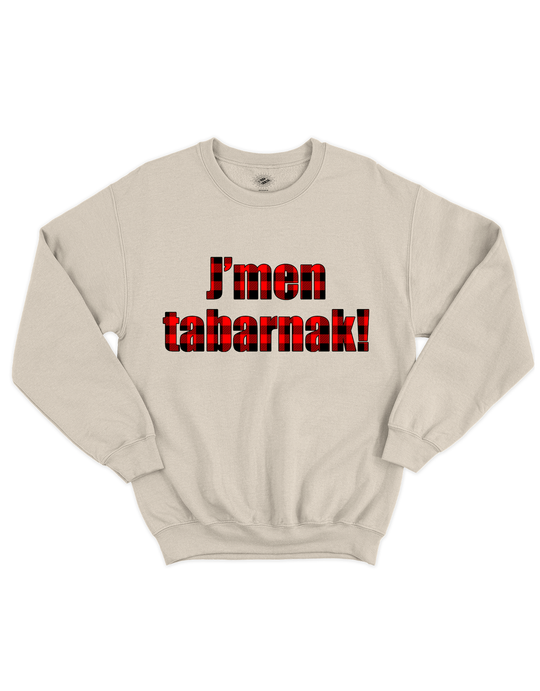 Chandail Coton Ouaté J'men tabarnak! Version Carreauté