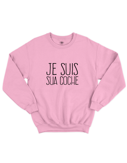 Chandail Coton Ouaté Je Suis Sua Coche