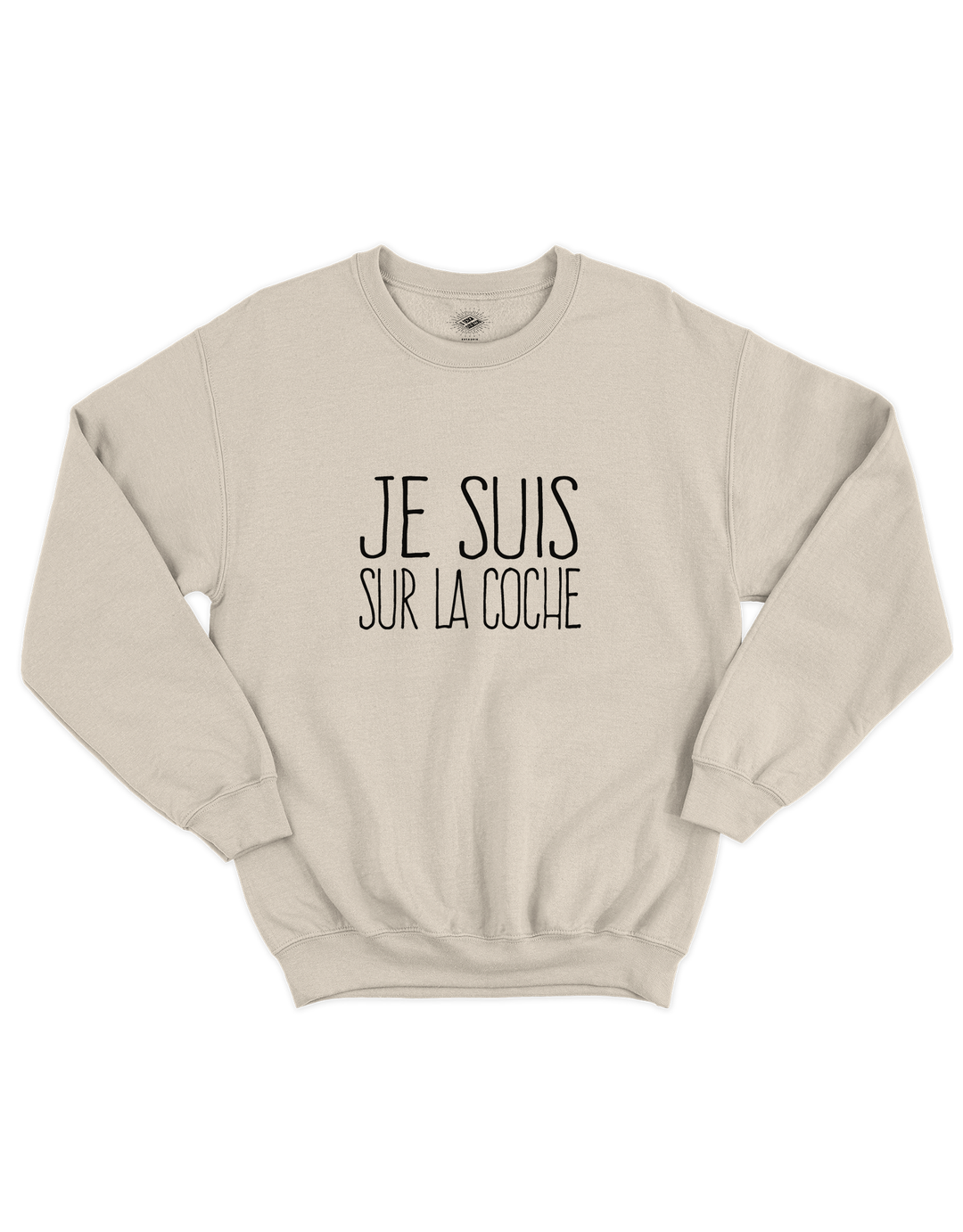 Chandail Coton Ouaté Je Suis Sur La Coche