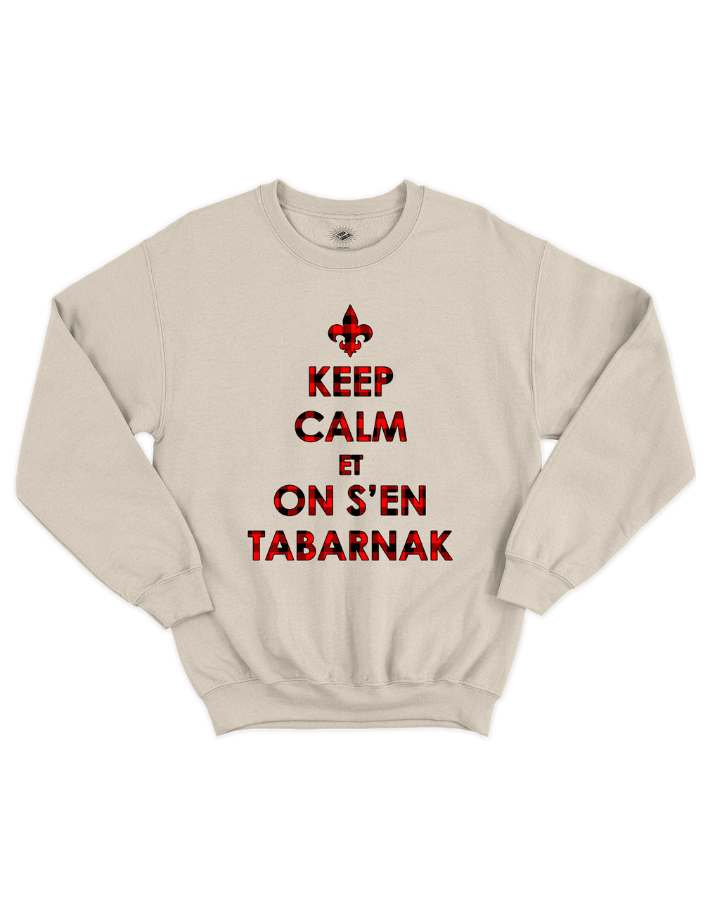 Chandail Coton Ouaté Keep Calm Et On S'en Tabarnak Version Carreauté